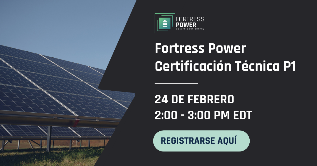 fortress power certificacion technica p1 febrero24