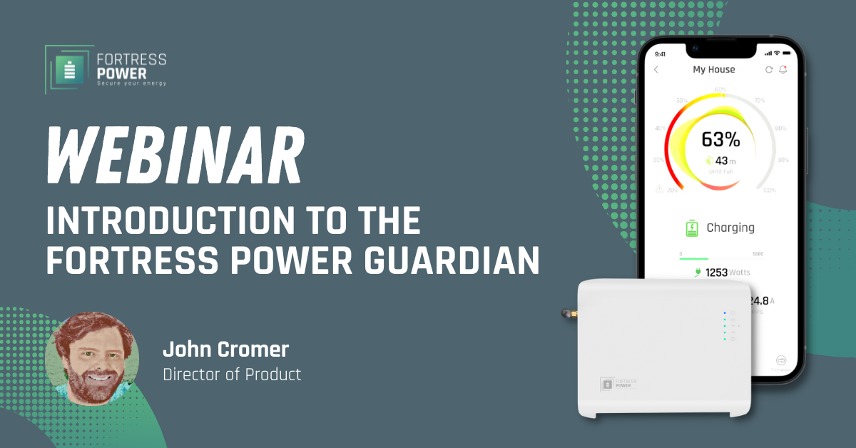 Webinar - Introducción a la Fortress Power Guardian