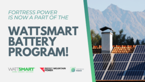 Fortress Power Wattsmart Program